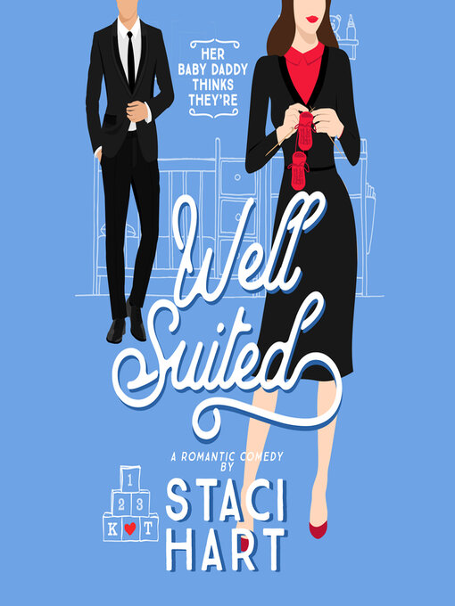 Title details for Well Suited by Staci Hart - Wait list